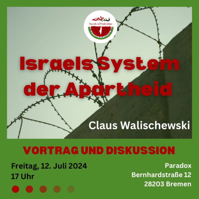 Walischewski 12.07.2024 Israel Apartheid